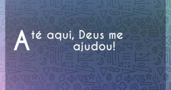 Até aqui, Deus me ajudou!… Padre Rodrigo Natal Até aqui