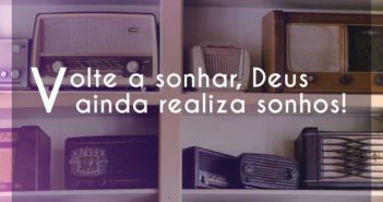 Volte a sonhar, Deus ainda realiz… Elaine Santos Volte a sonhar