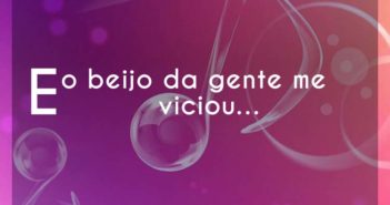E o beijo da gente me viciou… Sorriso Maroto E o beijo da gente me viciou - Sorriso Maroto