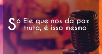 Só Ele que nos da paz truta, é is… Thiagão Só Ele que nos da paz truta