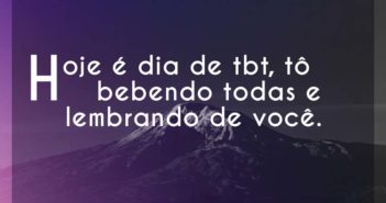 Hoje é dia de tbt, tô bebendo tod… Cleber e Cauan Hoje é dia de tbt