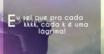 Eu sei que pra cada kkkk, cada k… Felipe Araújo Eu sei que pra cada kkkk