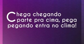 Chega chegando parte pra cima, pe… Gustavo Lima Chega chegando parte pra cima