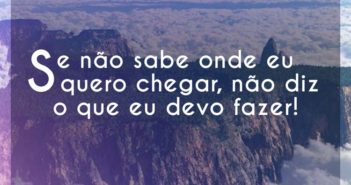 Se não sabe onde eu quero chegar,… Felipe Ret Se não sabe onde eu quero chegar