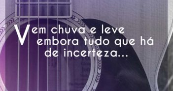 Vem chuva e leve embora tudo que… 3030 Vem chuva e leve embora tudo que - 3030