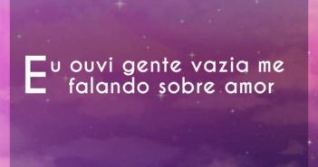 Eu ouvi gente vazia me falando so… Ana Vilela Eu ouvi gente vazia me falando so - Ana Vilela