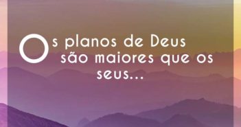 Os planos de Deus são maiores que… Preto no branco Os planos de Deus são maiores que - Preto no branco