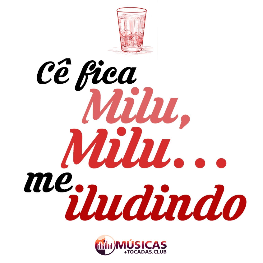 Frase de Música Gusttavo Lima - Milu