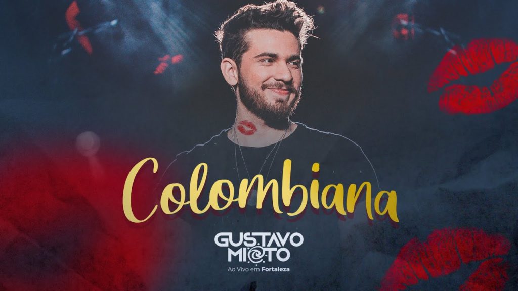 Gustavo Mioto - COLOMBIANA - DVD Ao Vivo Em Fortaleza