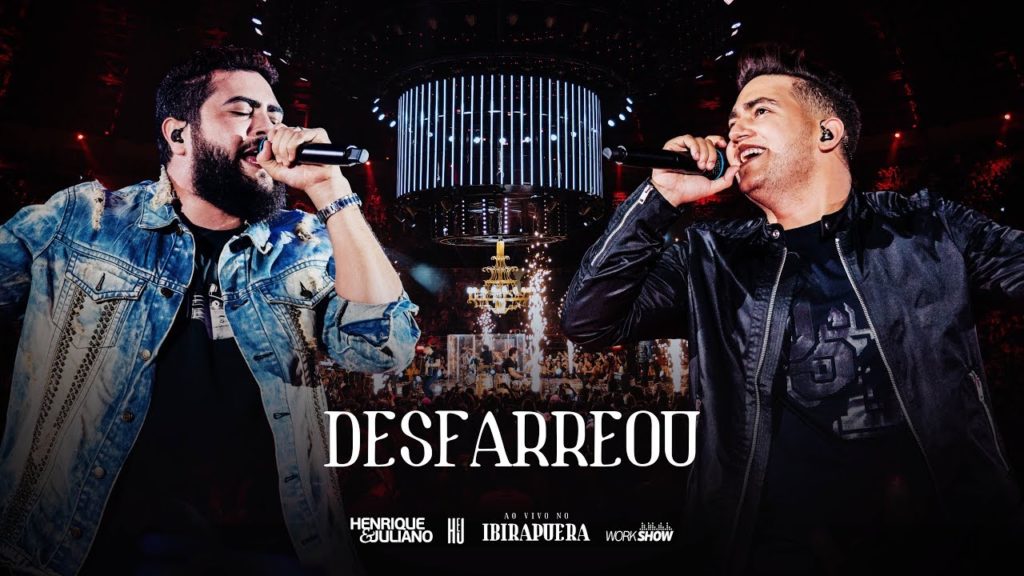 Henrique e Juliano - DESFARREOU - DVD Ao Vivo No Ibirapuera