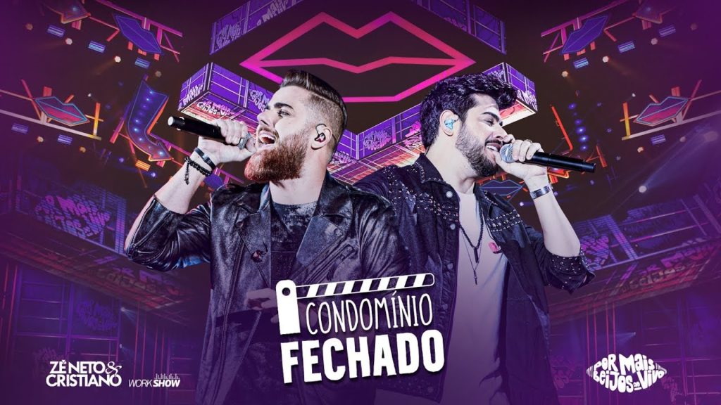 Zé Neto e Cristiano - CONDOMÍNIO FECHADO - DVD Por mais beijos ao vivo