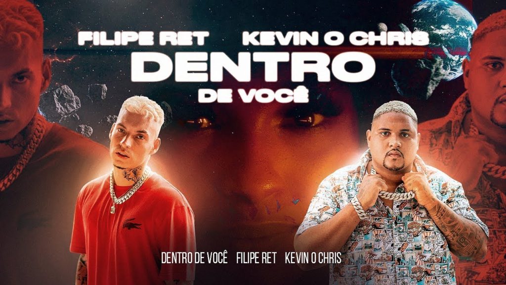 Filipe Ret “DENTRO DE VOCÊ”   ft. Kevin O Chris (prod. Dallass)