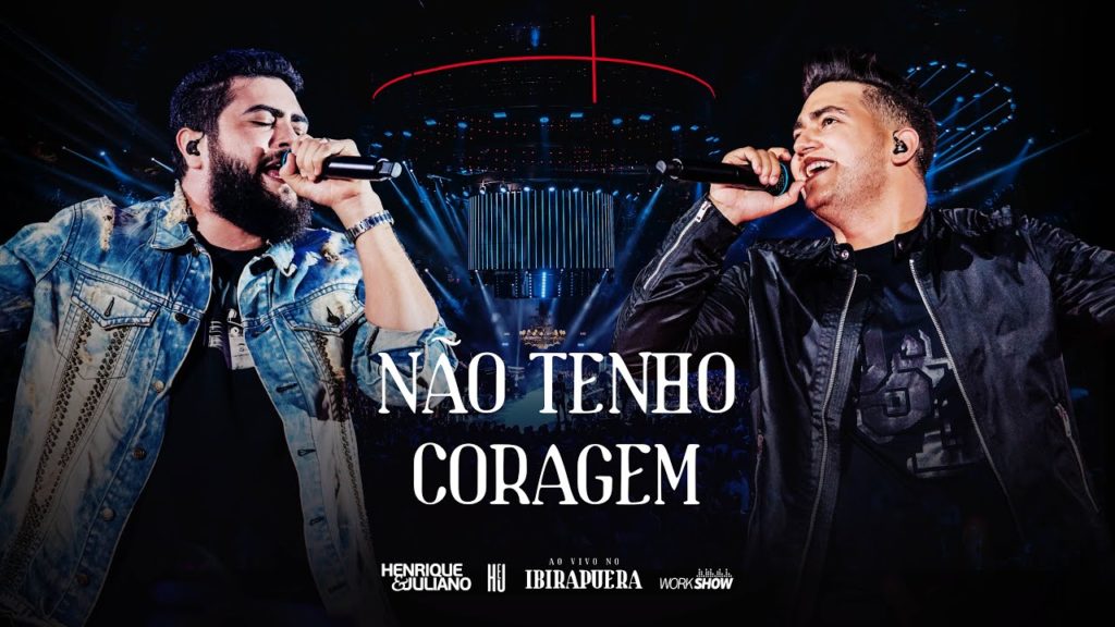 Henrique e Juliano - NÃO TENHO CORAGEM - DVD Ao Vivo No Ibirapuera