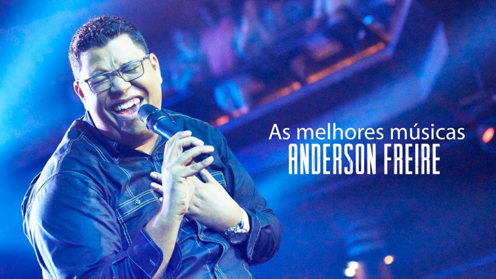 Músicas Mais Tocadas do Anderson Freire 2020