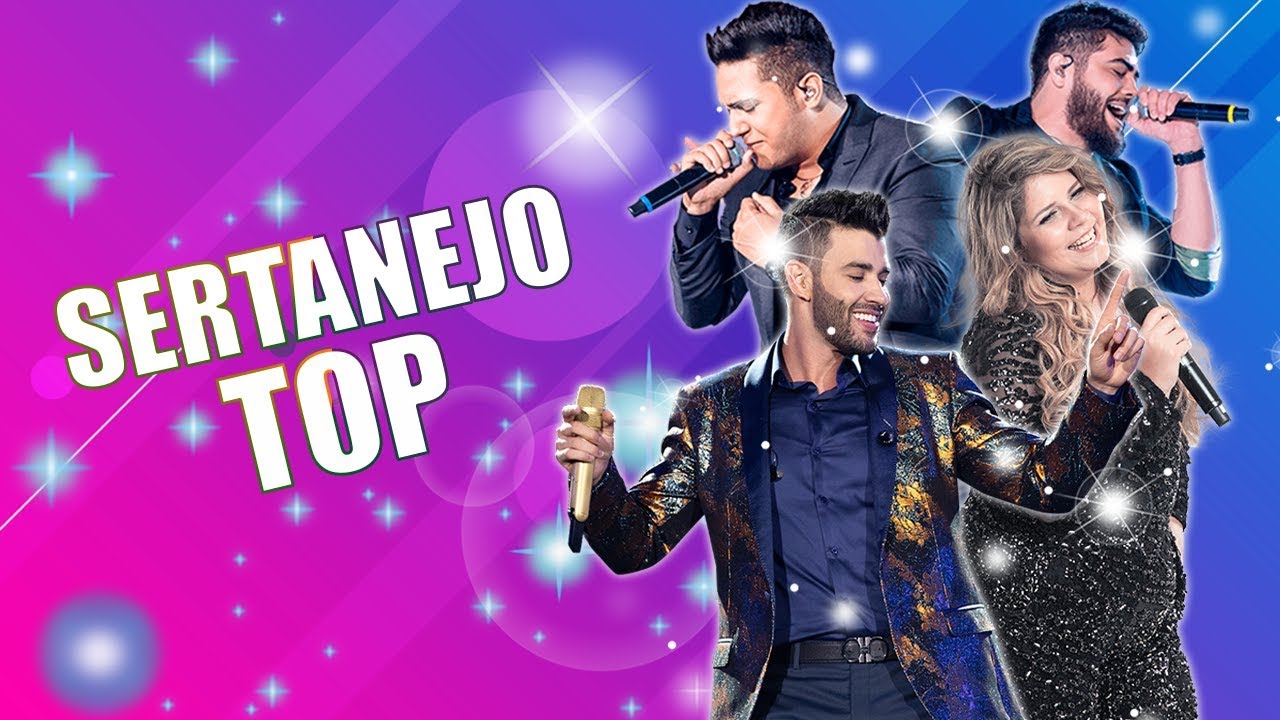 Top Sertanejo Sertanejo Mais Tocadas As Melhores Do Sertanejo