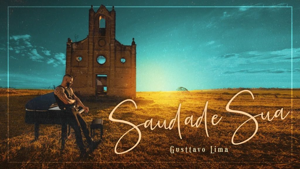 Gusttavo Lima - Saudade Sua (Clipe Oficial) com letras - baixar - vídeo