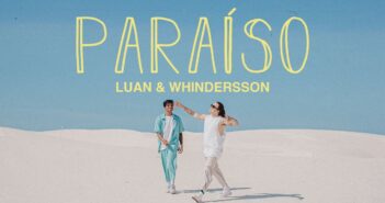 Luan e Whindersson Nunes - Paraíso com letras - baixar - vídeo