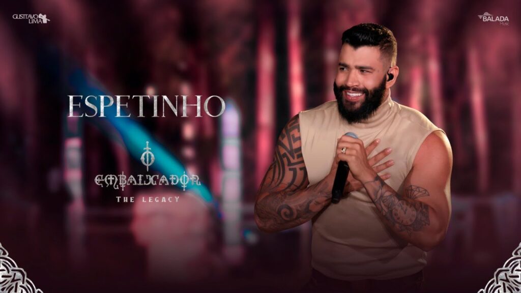 Gusttavo Lima - Espetinho com letras - baixar - vídeo