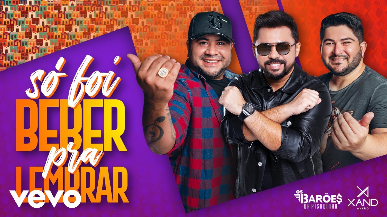 os bar es da pisadinha xand avi o foi beber pra lembrar os bar es da pisadinha xand avi o foi beber pra lembrar