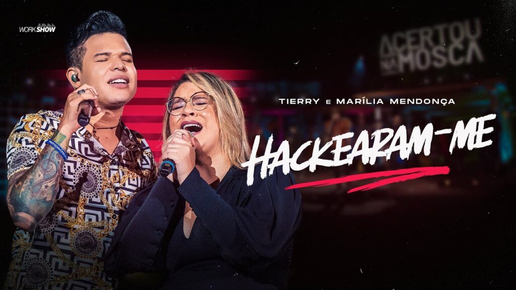 Tierry - Hackearam-Me - Marília Mendonça com letras - baixar - vídeo