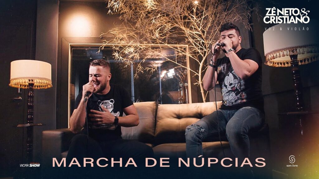 Zé Neto E Cristiano - Marcha De Núpcias com letras - baixar - vídeo