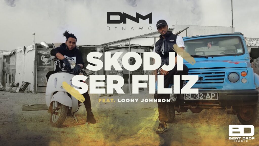 Dynamo - Skodji Ser Filiz ft. Loony Johnson com letras - baixar - vídeo