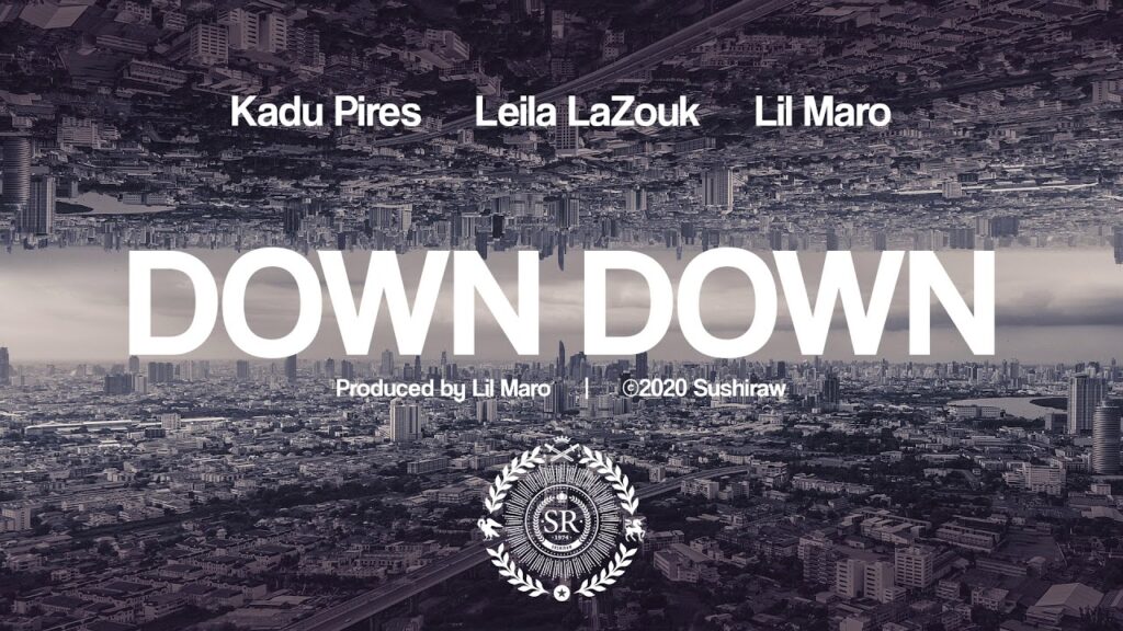 Kadu Pires - Leila LaZouk - Lil Maro - Down Down com letras - baixar - vídeo