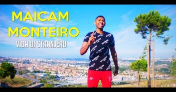 Maicam Monteiro - Vida Di Stranjeru Álbum "Missão Impossível" com letras - baixar - vídeo