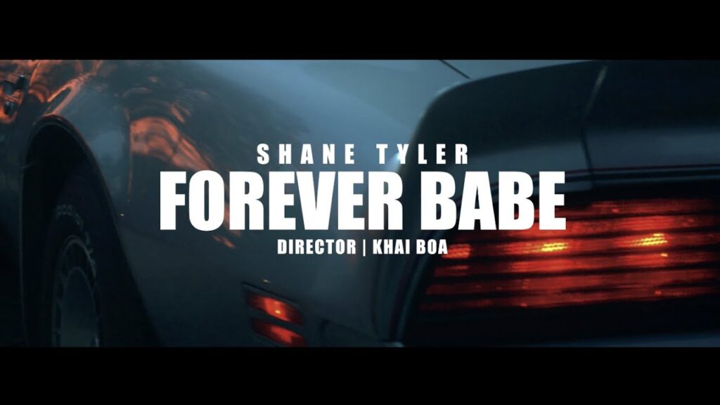 Shane Tyler - Forever Babe com letras - baixar - vídeo