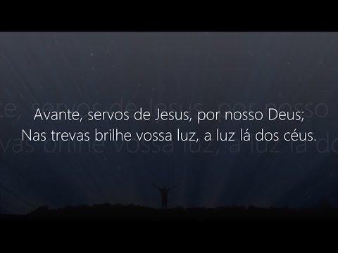 Avante Servos de Jesus letras - baixar - vídeo Harpa Cristã