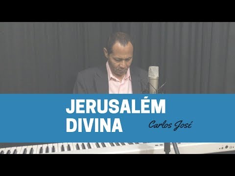 Jerusalém Divina letras - baixar - vídeo Harpa Cristã