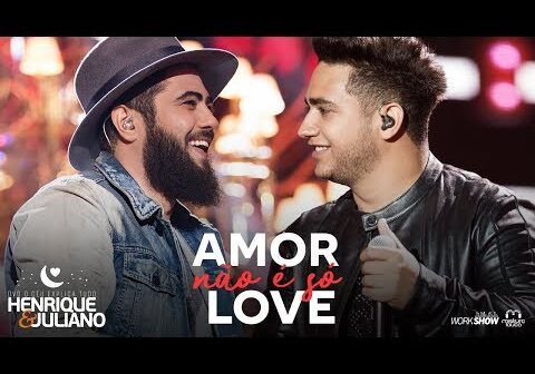 Amor Não É Só Love com letras - baixar - vídeo