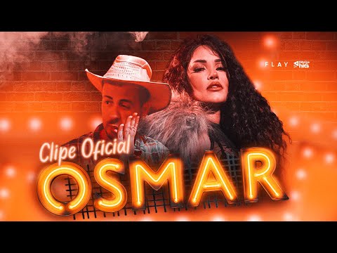Flay - Osmar (Participação especial Carlinhos Maia) com letras - baixar - vídeo