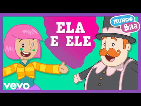 Ela e Ele ft. Bia Medeiros (Video Infantil) com letras - baixar - vídeo