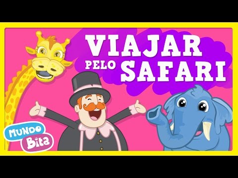 Viajar pelo Safari [ clipe infantil ] com letras - baixar - vídeo