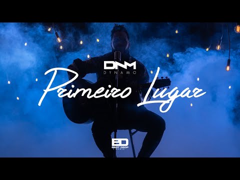 Dynamo - Primeiro Lugar (Official Video)