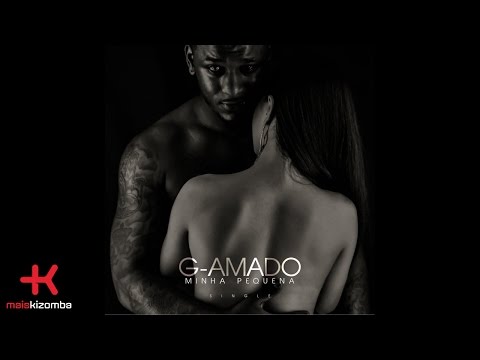 G-Amado - Minha Pequena | Official Lyric