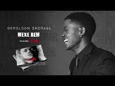 Gerilson Insrael - Mexe Bem [Official Audio]