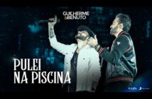 Guilherme e Benuto - Pulei Na Piscina (DVD DRIVE-IN 360)
