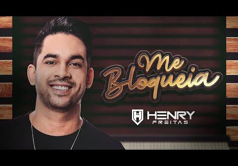 Henry Freitas - Me Bloqueia (Clipe Oficial)