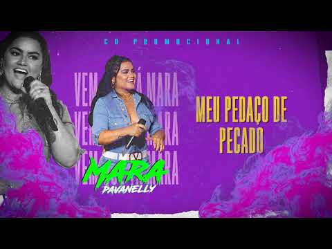 Mara Pavanelly - Vem Que Tá Mara (CD COMPLETO)