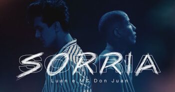 Luan Santana e MC Don Juan - SORRIA (Clipe Oficial)