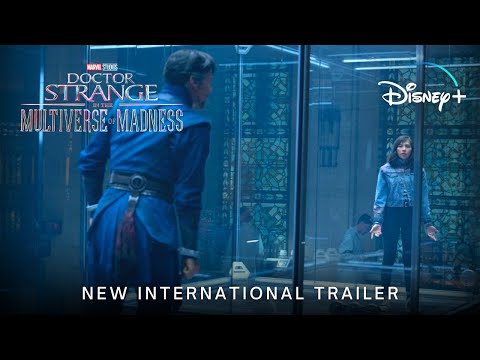 Doctor Strange in the Multiverse of Madness - New International Trailer (2022) Marvel Studios