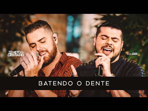Zé Neto e Cristiano - BATENDO O DENTE - EP TARJA PRETA