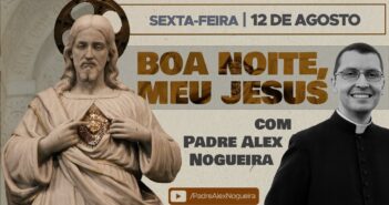 Boa Noite Meu Jesus – Vídeo Boa noite, meu Jesus
